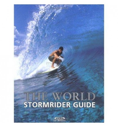 Stormrider surf guide The world Volumen 1